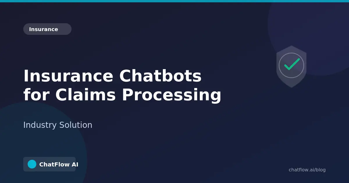 Cover Image for How Insurance Companies Use Chatbots to Handle Claims