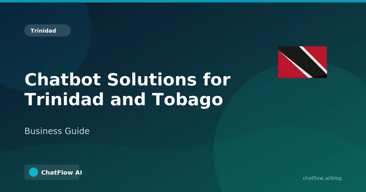 Cover Image for Chatbot Solutions for Trinidad and Tobago Businesses